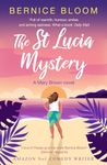 The St Lucia Mystery (The Mary Brown novels Book 10)