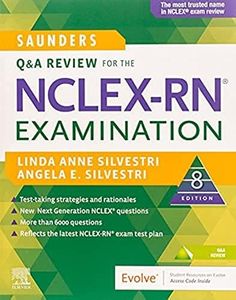 Saunders Q and A Review for the NCLEX-RN Examination