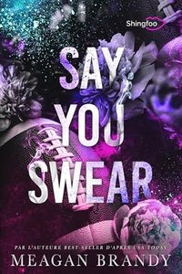 Say You Sw