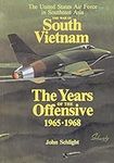 The War in South Vietnam: The Years