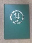 Wirral Ladies Golf Club: A Centenar