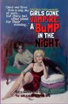 GiRLS GONE VAMPiRE: A BuMP iN THE NiGHT: Rare Cults and Oddities Sourcebook (GiRLS GONE VAMPiRE Romantic Horror RPG)