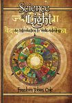 Science of Light: An Introduction to Vedic Astrology: 1