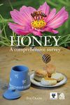 Honey, a comprehensive survey