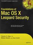 Foundations of Mac OS X Leopard Security