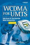 WCDMA for UMTS: Radio Access for Third Generation Mobile Communications