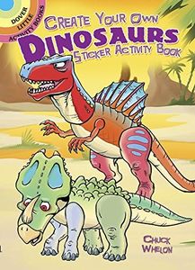 Create Your Own Dinosaurs Sticker Activity Book (Dover Little Activity Books: Dinosaurs)