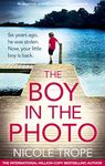 The Boy in the Photo: An absolutely gripping and emotional page turner