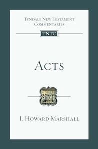Acts: An Introduction and Commentary (Volume 5) (Tyndale New Testament Commentaries)