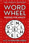 Word Wheel Puzzles for Adults - Volume Two: 101 Word Wheels - Perfect Brain Training