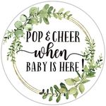 Pop and Cheer When Baby is Here Labels, Greenery Baby Shower Favor Stickers, Mini Champagne Bottles Baby Shower Stickers, Pack of 50, 2 Inch Round Adhesive Stickers.