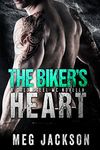 The Biker's Heart: A Cold Steel Motorcycle Club Romance Novella