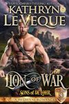 Lion of War: A Medieval Romance (Sons of de Lohr (De Lohr Dynasty))