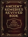 ANCIENT REMEDIES REVIVED BOOK: 1800