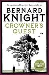 Crowner's Quest: An unputdownable mystery that won't let go (The Crowner John Mysteries Book 3)