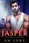 Jasper : United Together (Book 2 of The Guardian Shifters)