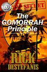 The Gomorrah Principle: A Young Man Becomes a legendary Sniper in Vietnam (The Vietnam War Series)