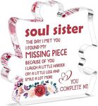 Soul Sister Birthday Gifts for Women, Friendship Bff Bestie Gifts, Best Friend Mothers Day Gifts for Women, Soul Sister Gift Acrylic Decoration Sign/Plaque