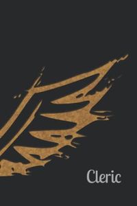 Cleric - Dungeons and Dragons Player campaign Diary with simple fillable 5e Character Sheet: Keep all notes and story details from your home campaign