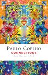 Connections Day Planner 2025 – Daily & Weekly Calendar Planner by Paulo Coelho, Gratitude and Serenity Journal, Agenda Book with Inspirational Quotes