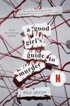 A Good Girl's Guide to Murder