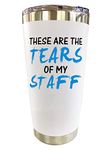 KLUBI Birthday Gifts for Boss Male - These are The Tears of My Staff Tumbler White 20 Ounce Manager Gifts for Men Boss Birthday Gift for Men Assistant Principal Gifts Travel Coffee Mug Best Boss