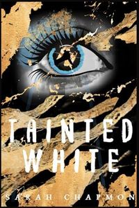 Tainted White