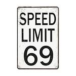 Road Signs Room Decor Speed Limit 69 Sign Funny Street Tin Signs For Bedroom Cool Stuff For Mens Teens Cool Poster For Guys Bedroom Cool Things For Your Room Teen Boys Dorm Wall Decor Street Road Traf