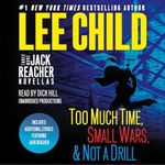 Three More Jack Reacher Novellas: T