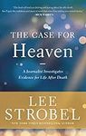The Case for Heaven: A Journalist I