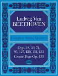 Complete String Quartets: Beethoven: Opp.18, 59, 74, 95, 127, 130, 131, 135 (Dover Chamber Music Scores)