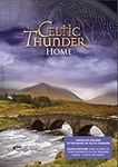 Celtic Thunder: Home