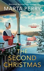 The Second Christmas (An Amish Holiday Novel Book 1)