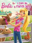 I Can Be A Farm Vet (Barbie) (Step into Reading)