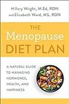 The Menopause Diet Plan: A Natural 