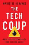 The Tech Coup: How to Save Democrac