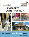 Essential Hempcrete Construction: The Complete Step-by-Step Guide