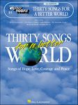 Thirty Songs for a Better World: 91 (E-Z Play Today)