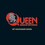 Queen: News of the World - 40th Ann