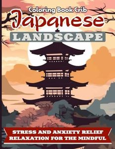 Japanese landscape coloring book: Amazing Adults Coloring Book with Stress Relieving — Beautiful Japanese Designs, Castles, Koi Carp Fish, Sakura, Geisha, Samurai and More for Fun & Relaxation