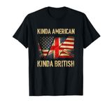 Kinda American Kinda British Dual Citizenship US UK Flag T-Shirt