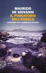 Il purgatorio dell'angelo: Confessioni per il commissario Ricciardi (Italian Edition)