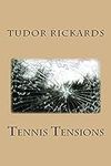 Tennis Tensions (Leaders We Deserve