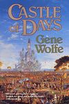 Castle of Days: Short Fiction and Essays