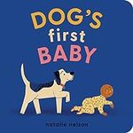Dog's First Baby: A Board Book (Dog