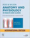 ROSS & WILSON ANATOMY AND PHYSIOLOGY IN HEALTH AND ILLNESS