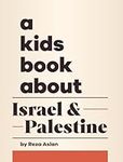 A Kids Book About Israel & Palestin