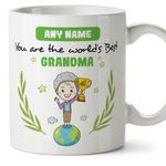 MUGFFINS Personalised Mug for Grandmother/Grandma - in English - You are World's Best - Funny Custom Gift - Ceramic 11oz Mug