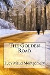 The Golden Road