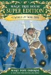 Magic Tree House Super Edition #1: World